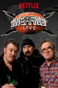 Trailer Park Boys: Swearnet Live 2014 on netflix