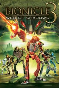 Bionicle 3: Web of Shadows 2005 on netflix
