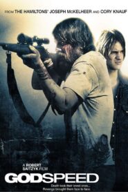 Godspeed 2009 on netflix