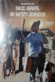 Inácio Garapa, Um Matuto Sonhador 2010 on netflix