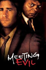 Meeting Evil 2012 on netflix