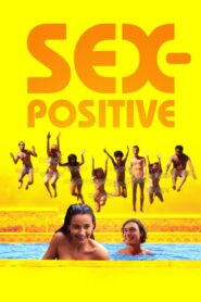 Sex-Positive 2024 on netflix