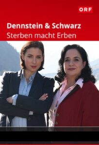 Dennstein & Schwarz – Sterben macht Erben 2018 on netflix
