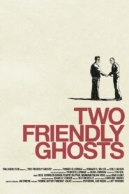 Two Friendly Ghosts 2011 on netflix