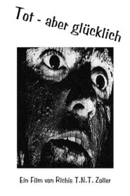 Tot – Aber Glücklich 1998 on netflix