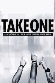 Take One: A Documentary Film About Swedish House Mafia 2010 on netflix