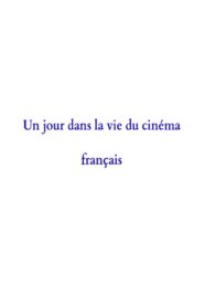 A Day in the Life of French Cinema 2002 on netflix