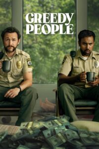 Greedy People 2024 on netflix
