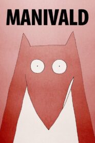 Manivald 2018 on netflix