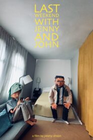 Last Weekend with Jenny and John 2023 on netflix