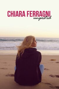 Chiara Ferragni: Unposted 2019 on netflix