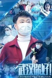 Hello Wuhan 2021 on netflix