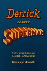 Derrick contre Superman 1992 on netflix