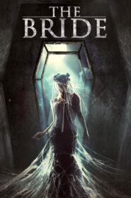 The Bride 2017 on netflix