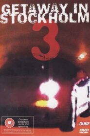 Getaway in Stockholm 3 2002 on netflix