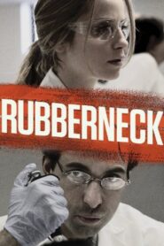 Rubberneck 2013 on netflix