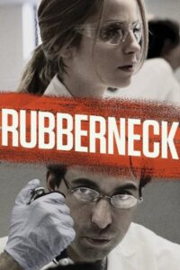 Rubberneck 2013 on netflix