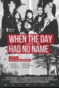 When the Day Had No Name 2017 on netflix