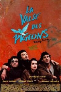 La Valse Des Pigeons 1991 on netflix