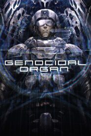 Genocidal Organ 2017 on netflix