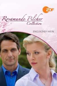 Rosamunde Pilcher: Englischer Wein 2011 on netflix