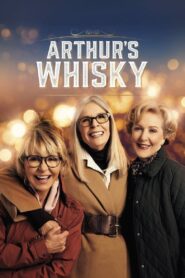 Arthur’s Whisky 2024 on netflix