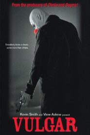 Vulgar 2002 on netflix