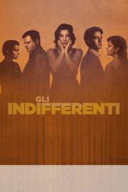 The Time of Indifference 2021 on netflix