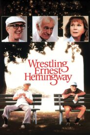 Wrestling Ernest Hemingway 1993 on netflix