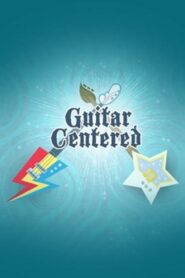 Guitar Centered 2014 on netflix