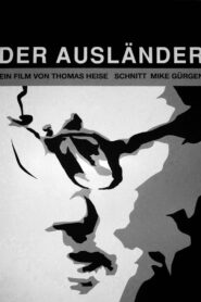 Der Ausländer 2004 on netflix