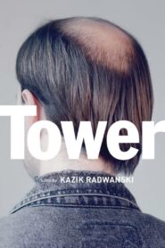 Tower 2012 on netflix