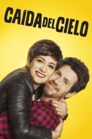 Caída del cielo 2016 on netflix