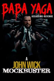 Baba Yaga: Assassins Revenge 2024 on netflix