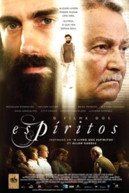 O Filme dos Espíritos 2011 on netflix