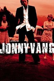 Jonny Vang 2003 on netflix