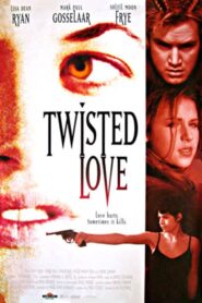 Twisted Love 1995 on netflix