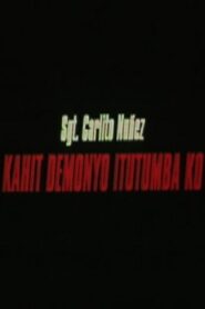 Kahit demonyo itutumba ko 2000 on netflix