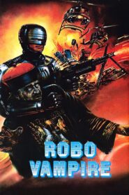 Robo Vampire 1988 on netflix