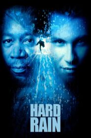 Hard Rain 1998 on netflix