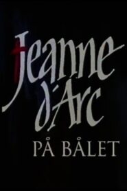 Jeanne d’Arc på bålet 2001 on netflix