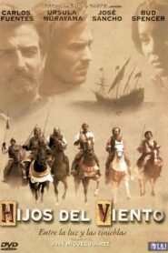 Hijos del viento 2000 on netflix