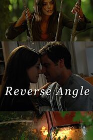 Reverse Angle 2009 on netflix
