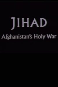 Jihad: Afghanistan’s Holy War 1986 on netflix