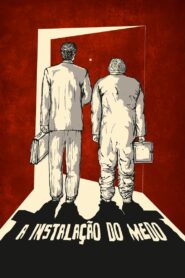 A Instalação do Medo 2016 on netflix