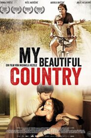 My Beautiful Country 2012 on netflix