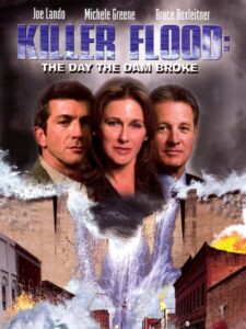 Killer Flood: The Day the Dam Broke 2003 on netflix