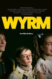 Wyrm 2017 on netflix