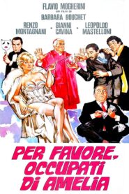 Per favore, occupati di Amelia 1981 on netflix