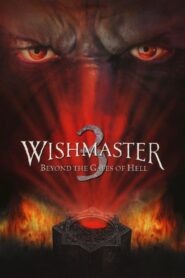 Wishmaster 3: Beyond the Gates of Hell 2001 on netflix